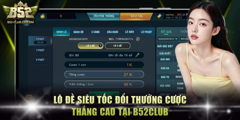 Lô đề siêu tốc đổi thưởng