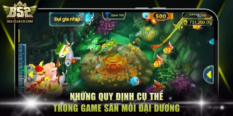 Những quy định cụ thể trong game săn mồi đại dương