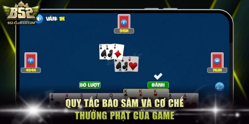 Quy tắc báo sâm và cơ chế thưởng phạt của game